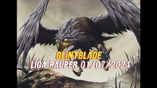 Glintblade  Liga Pauper 01072024 [upl. by Enajyram]