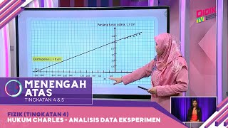 Menengah Atas 2022  Klip  Fizik Tingkatan 4 Hukum Charles  Analisis Data Eksperimen [upl. by Lissak]