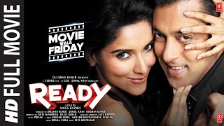 Ready Full Movie Salman Khan Asin  Anees Bazmee Pritam DSP  Bhushan Kumar [upl. by Backer248]