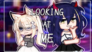 Looking At Me✨〖GCMV〗〈Gacha club〉❤️ [upl. by Verda]