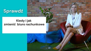 Kiedy i jak zmienić biuro rachunkowe  BiuraRachunkowewawpl [upl. by Lapham]