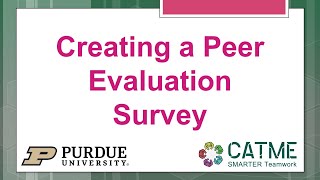 Creating a Peer Evaluation Survey [upl. by Ingmar276]