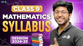 CBSE Maths Complete Syllabus For Class 9th 202425  Shobhit Nirwan  Next Toppers [upl. by Navar159]