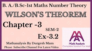 Wilsons Theorem  Number Theory  Ex  32  BABSc 1st Year Sem 2nd [upl. by Nevuer]