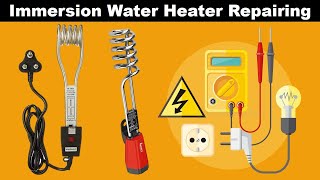 how to Repair immersion water heater at Home  immersion heater repair  Electrical Technician [upl. by Hebert607]