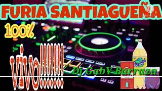 FURIA SANTIAGUEÑA ÉXITOS EN VIVO💥🤯🍻🍷🍻🤯 DJ GABY BARRAZA 2021 [upl. by Lyman]