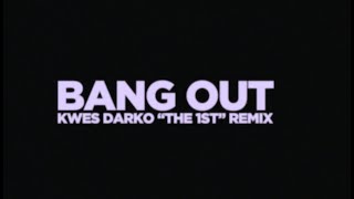 Pa Salieu  Bang Out feat Gazo Kwes Darko Remix Official Video [upl. by Cherye]