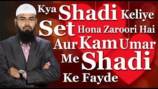 FUNNY  Kya Shadi Keliye Set Hona Zaroori Hai Aur Kam Umar Me Shadi Ke Fayde By AdvFaizSyedOfficial [upl. by Newberry]