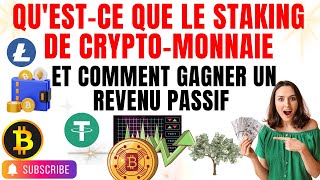 Qu’estce que le staking de cryptomonnaie et comment gagner un revenu passif [upl. by Hyams]