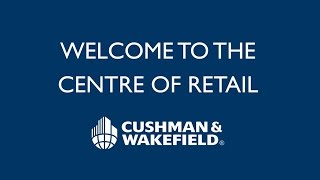 Cushman amp Wakefield UK Retail Showcase [upl. by Conal]