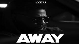 K Adu  Away [upl. by Socin]