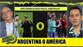 Tres estrellas de ARGENTINA están MANCHADAS POR AYUDA ARBITRAL Pereyra reaccionó  Ahora o Nunca [upl. by Tiphani]