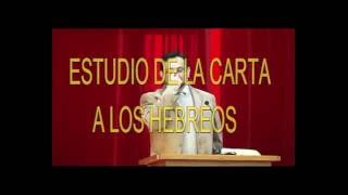 Hebreos 6120 Estudio de Hebreos Advertencia y Confianza segunda parte [upl. by Gunner]