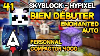 Hypixel Skyblock  Bien débuter 41  Personnal Compactor 4000  Tutoriel Guide  Alvegar [upl. by Atiken612]