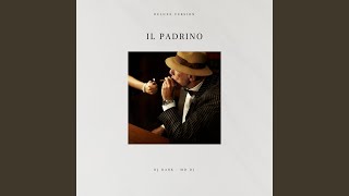 Il Padrino Deluxe Version [upl. by Fregger646]