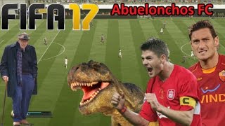 ABUELONCHOS FC  Bisabuelonchos los dinosaurios del asilo  FIFA 17 FUT Ultimate Team Español [upl. by Ahseela]