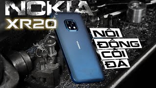 NOKIA XR20 5G ra mắt  Nokia quotnồi đồng cối đáquot trở lại [upl. by Eissirhc]