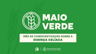 Maio mês de conscientização sobre a doença celíaca [upl. by Anaeerb]