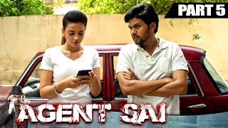 Agent Sai Part  5 l Blockbuster Thriller Hindi Dubbed Movie l Naveen Polishetty Shruti Sharma [upl. by Halimak]