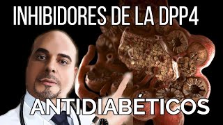 Inhibidores de la DPP4 Conoce tu Medicamento Antidiabético [upl. by Lebezej]