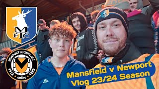 Mansfield v Newport vlog 2324 [upl. by Asp]