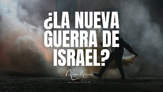 ¿LA NUEVA GUERRA DE ISRAEL  ALAN ALDUCIN [upl. by Mcferren]