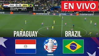 🔴PARAGUAY vs BRASIL EN VIVO  Copa América 2024  Partido En vivo Ahora [upl. by Yelsnit]