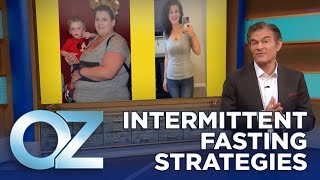 Recommended Intermittent Fasting Strategies to Optimize Your Bodys Peak Performance  Oz Health [upl. by Lubba73]