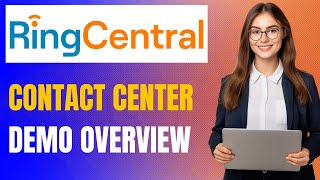 RingCentral Contact Center Software Demo Overview [upl. by Aikahs683]