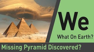 Did We Just Discover a New Pyramid  What on Earth [upl. by Marielle606]