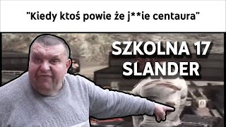 Uniwersum Szkolna 17 SLANDER  Krzysztof Kononowicz [upl. by Narret678]