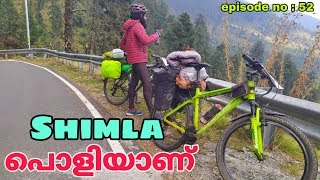 Exploring Shimla  ഷിംല പൊളിയാണ്  Kerala to Kashmir on bicycle episode no  52 [upl. by Iorgos]