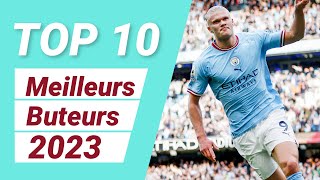 TOP 10  Les meilleurs BUTEURS EUROPÉENS en 2023  FOOT O TOP [upl. by Airyk]