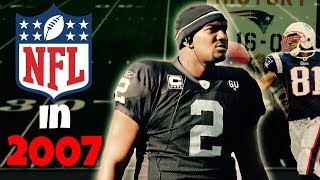 What the NFL Looked Like 10 Years Ago 2007 [upl. by Vivien117]