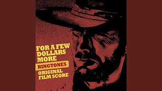 For a Few Dollars More Ringtone Original Score Version 1 [upl. by Anilatac37]