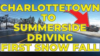 Driving from Charlottetown to Summerside Prince Edward Island in the first snow fall [upl. by Adhamh903]