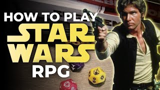 The Ultimate Beginners Guide to STAR WARS RPG [upl. by Evilo]