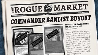 Market Monday Commander Banlist BUYOUT [upl. by Pattie]