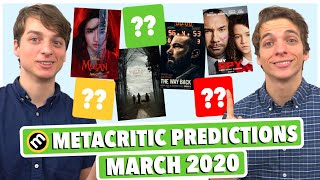 March 2020 Metacritic Predictions [upl. by Fabi891]