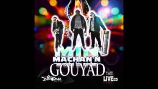 A tes cotes 5Lan Live Min Machann Gouyad yo [upl. by Enyrehtac]