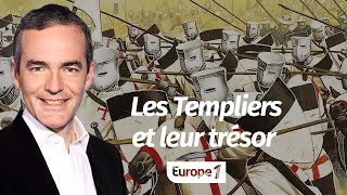 Au cœur de lHistoire  Les Templiers et leur trésor Franck Ferrand [upl. by Nauqit]