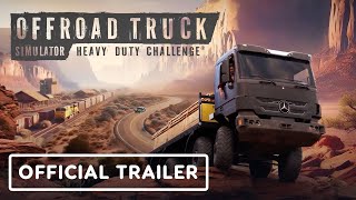 Offroad Truck Simulator Heavy Duty Challenge  Official Launch Trailer [upl. by Arodaeht451]