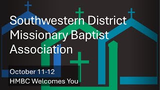 Southwest District Missionary Baptist Association  Day 1 Afternoon Session [upl. by Konrad]