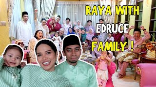 RAYA with EDRUCE FAMILY [upl. by Ri]