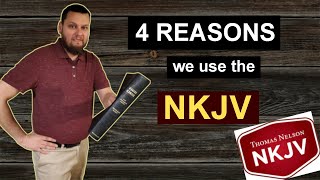 4 REASONS why our Church USES the NKJV NKJV BibleTranslation [upl. by Greenfield]