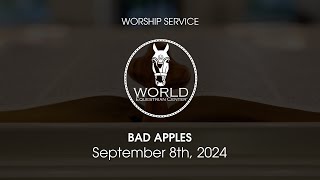 Bad Apples  Watch Sermons Online  September 8th 2024 [upl. by Hetty]