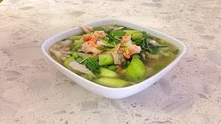 Luffa Shrimp Soup with Shrimp amp Ablalone  Canh Muop Khia Tom [upl. by Eanerb235]