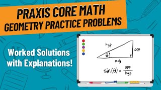 Geometry Practice Problems for Praxis Core Math 5733 [upl. by Aiekan497]