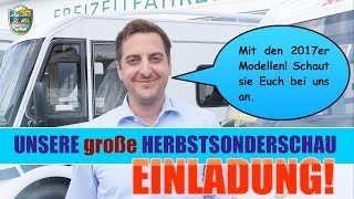 Wohnmobile  Modelle 2017  große Herbstsonderschau  Beste Modelle  auch Gebrauchte [upl. by Lunnete]