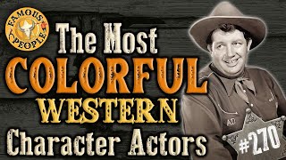 The most colorful Western character actors [upl. by Ecnatsnok505]